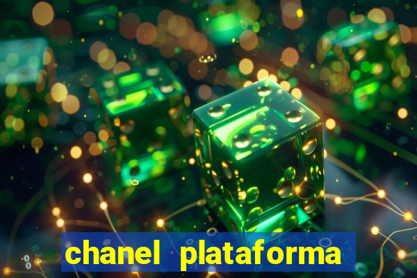 chanel plataforma de jogos